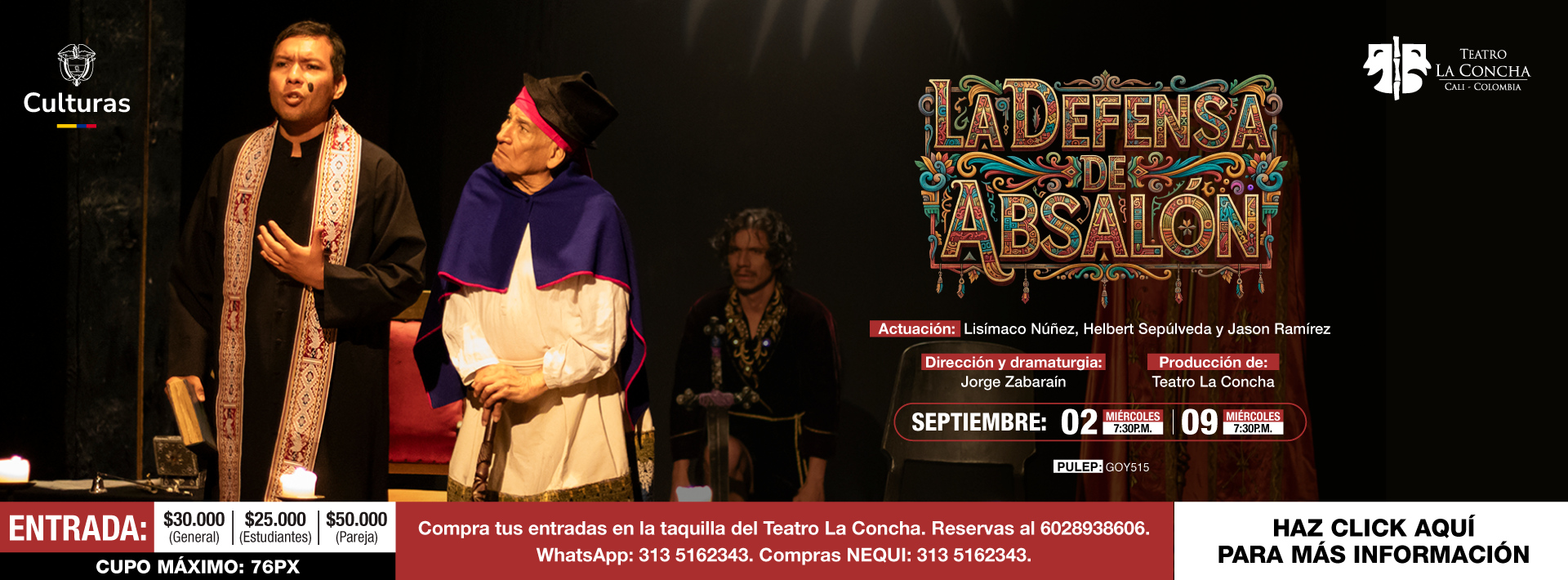 LA DEFENSA DE ABSALÓN SEPTIEMBRE 2 Y 9 A LAS 7:30 PM
